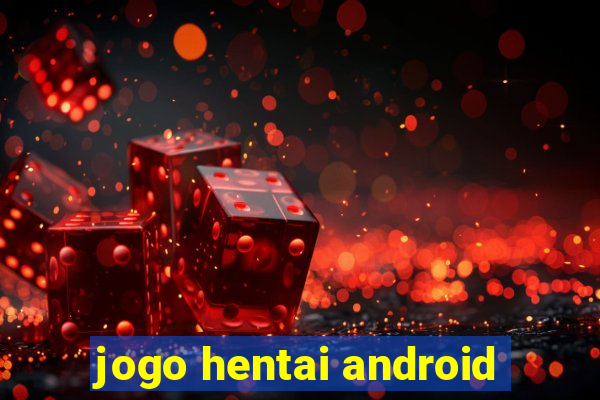 jogo hentai android